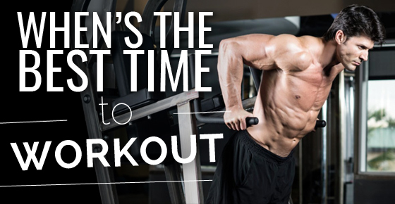 The Best Workout Times to Build Muscle and Lose Fat